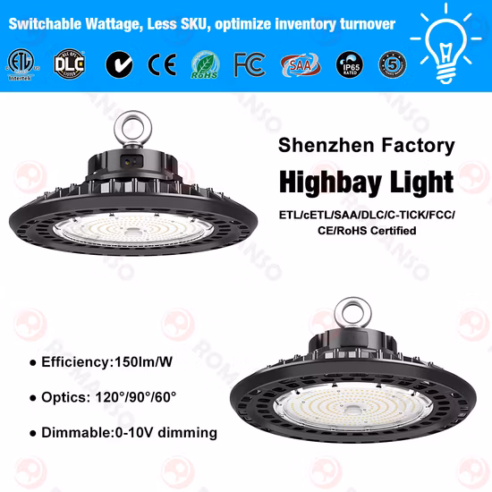 Romanso China Switchable Wattage Industrial LED UFO High Bay Lighting